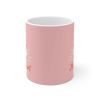 Pink Everyday Is A New Start Mug - One Size